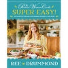 The Pioneer Woman Cooks--Super Easy