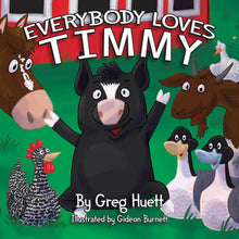 Load image into Gallery viewer, Everybody Loves Timmy