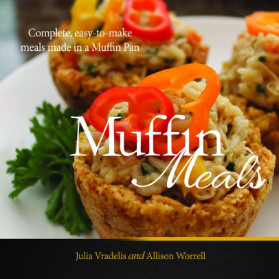 Muffin Meals Cookbook